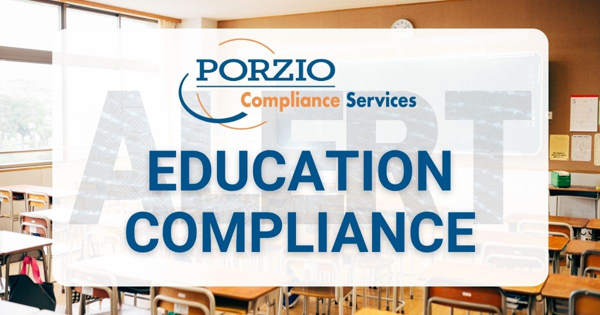 Porzio Compliance Services logo with the words “Education Compliance” over a classroom scene featuring rows of desks and a chalkboard. The word “Alert” appears faintly in the background behind the text.